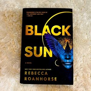 Black Sun: a novel by Rebecca Roanhorse